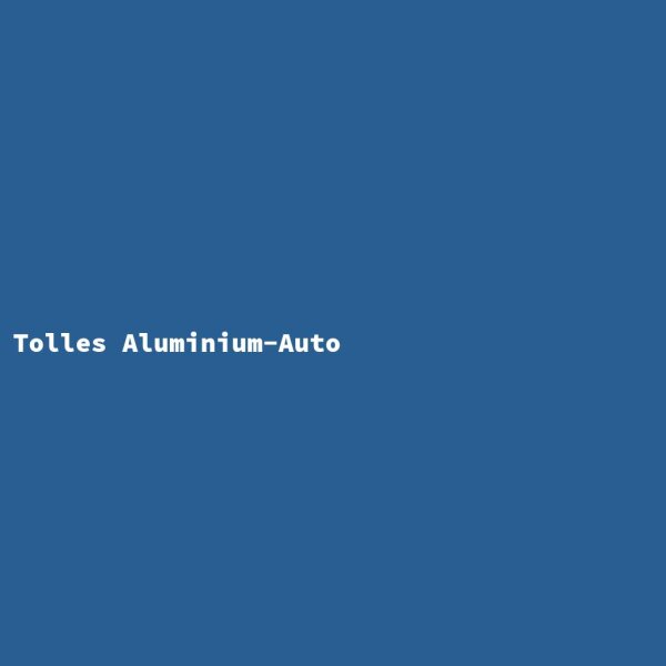 Tolles Aluminium-Auto
