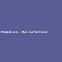 Unglaublicher Stahl-Luftreiniger