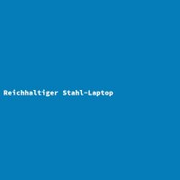 Reichhaltiger Stahl-Laptop