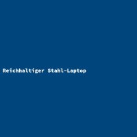 Reichhaltiger Stahl-Laptop