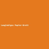 Langlebiges Papier-Brett