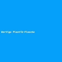 Wertige Plastik-Flasche