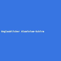 Unglaublicher Aluminium-Schirm